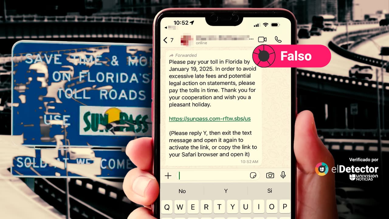Mensajes de WhatsApp que solicitan pagos de peaje en Florida a través de “SunPass” son falsos: se trata de un fraude