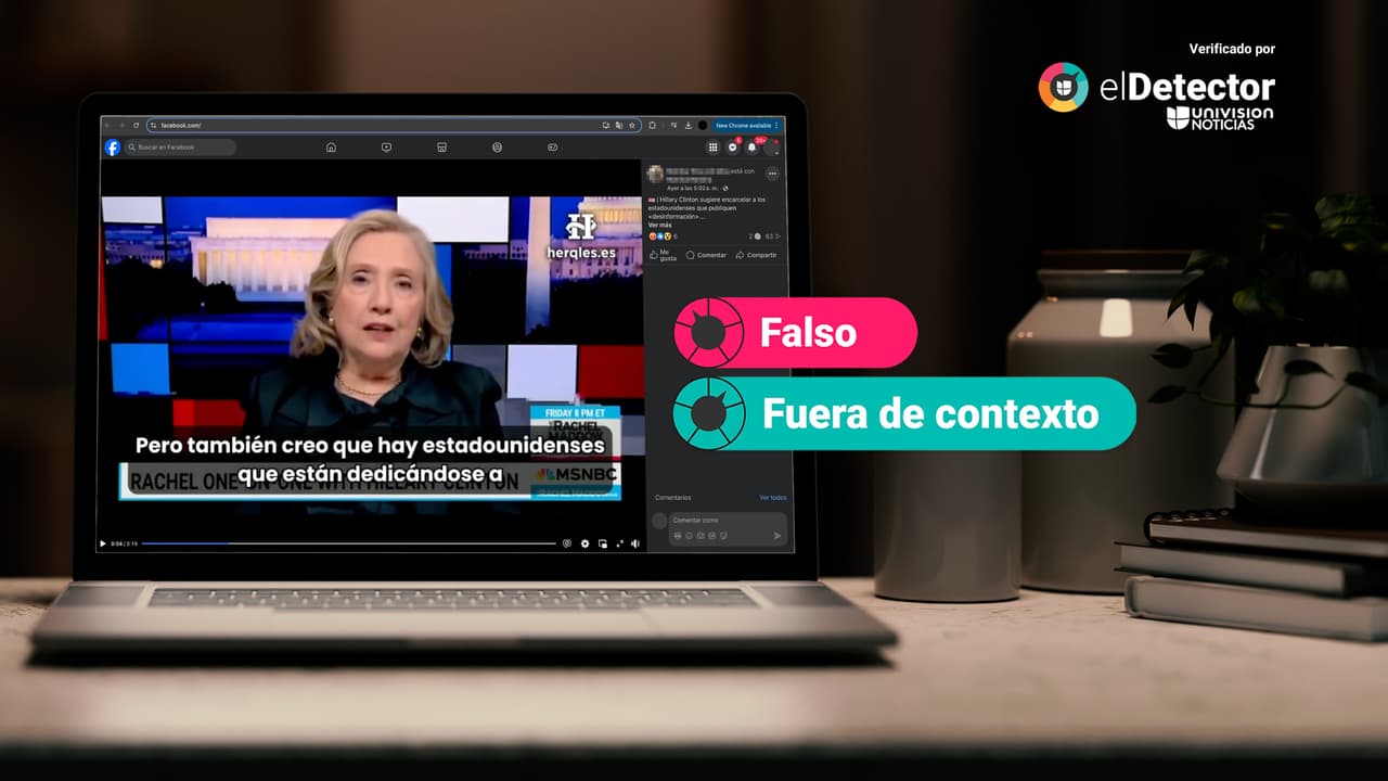 Hillary Clinton NO sugirió cárcel para los estadounidenses que publican desinformación