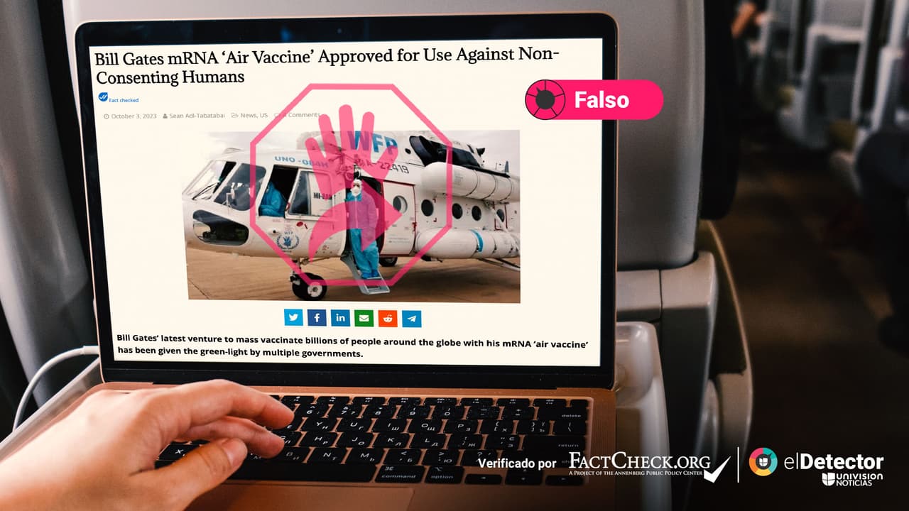 Es falso que fue aprobada una “vacuna aérea” contra el covid-19 de Bill Gates para vacunar sin el consentimiento de las personas