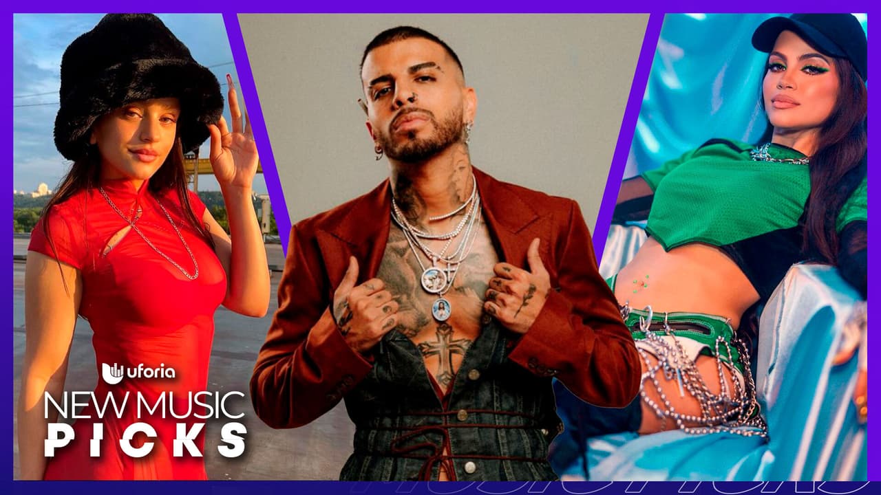 Uforia #NewMusicPicks: Dile bye bye a febrero después de Premio Lo Nuestro con una playlist de otro nivel