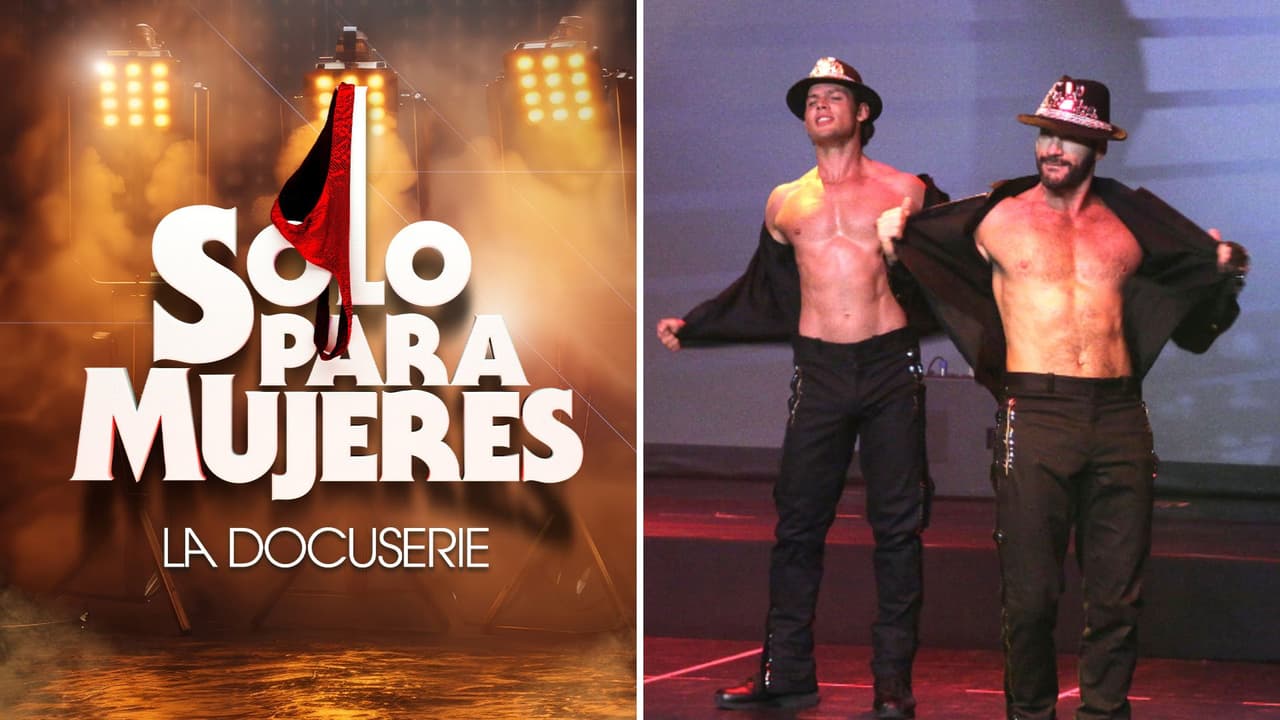 Solo para mujeres, la docuserie que no te puedes perder: ¿Cuándo se estrena y qué secretos revela?