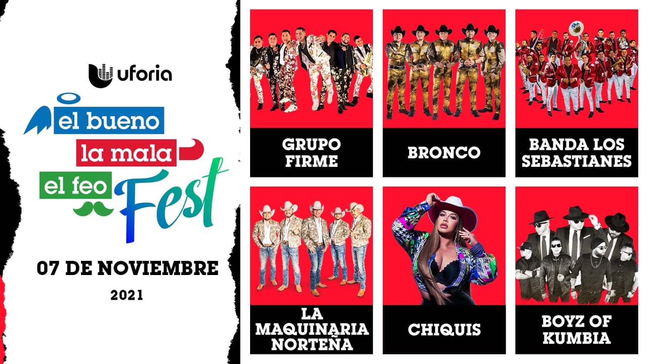 El Bueno, La Mala y El Feo Fest - Grupo Firme, Bronco, Chiquis y más