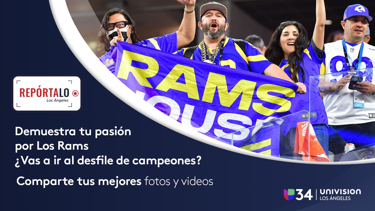 Comparte la emoción del desfile de campeones de Los Rams con Repórtalo Los Ángeles