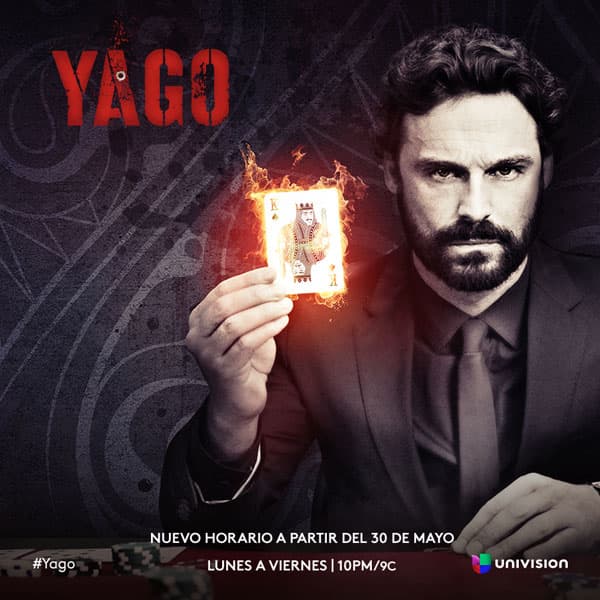 "Yago" regresará el 30 de Mayo