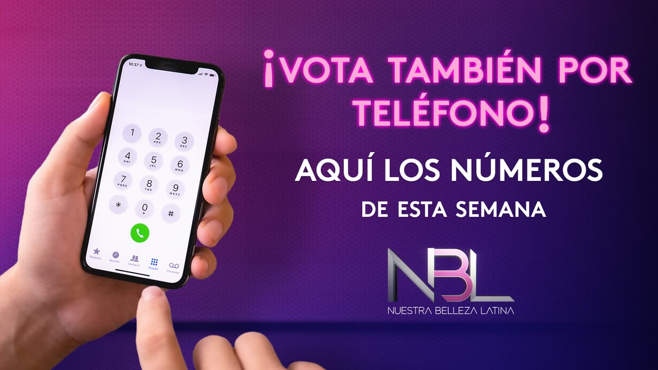 Números de teléfono para votar por tu belleza latina favorita