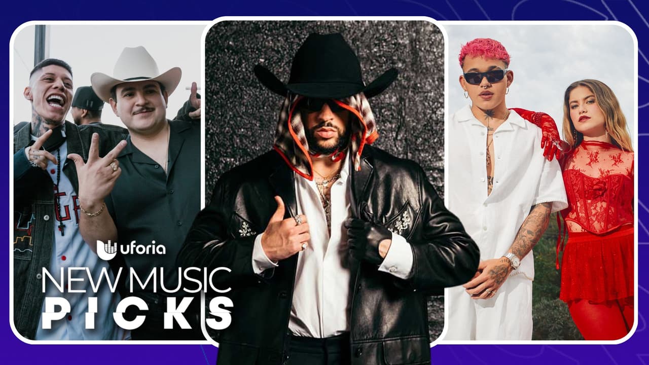 Uforia #NewMusicPicks: Bad Bunny, Sofía Reyes, Justin Quiles, Yng Lvcas, Tomas Ballardo lanzan música nueva