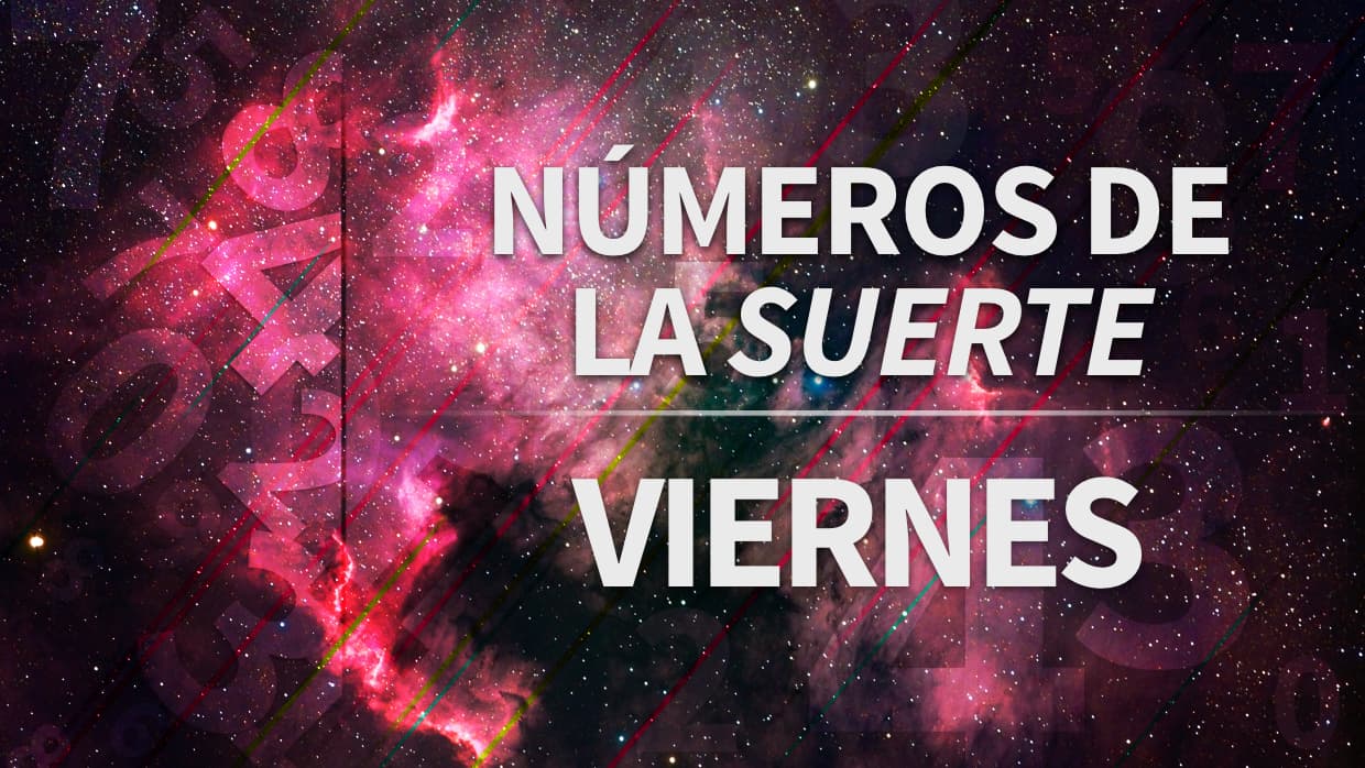 numeros de la suerte viernes