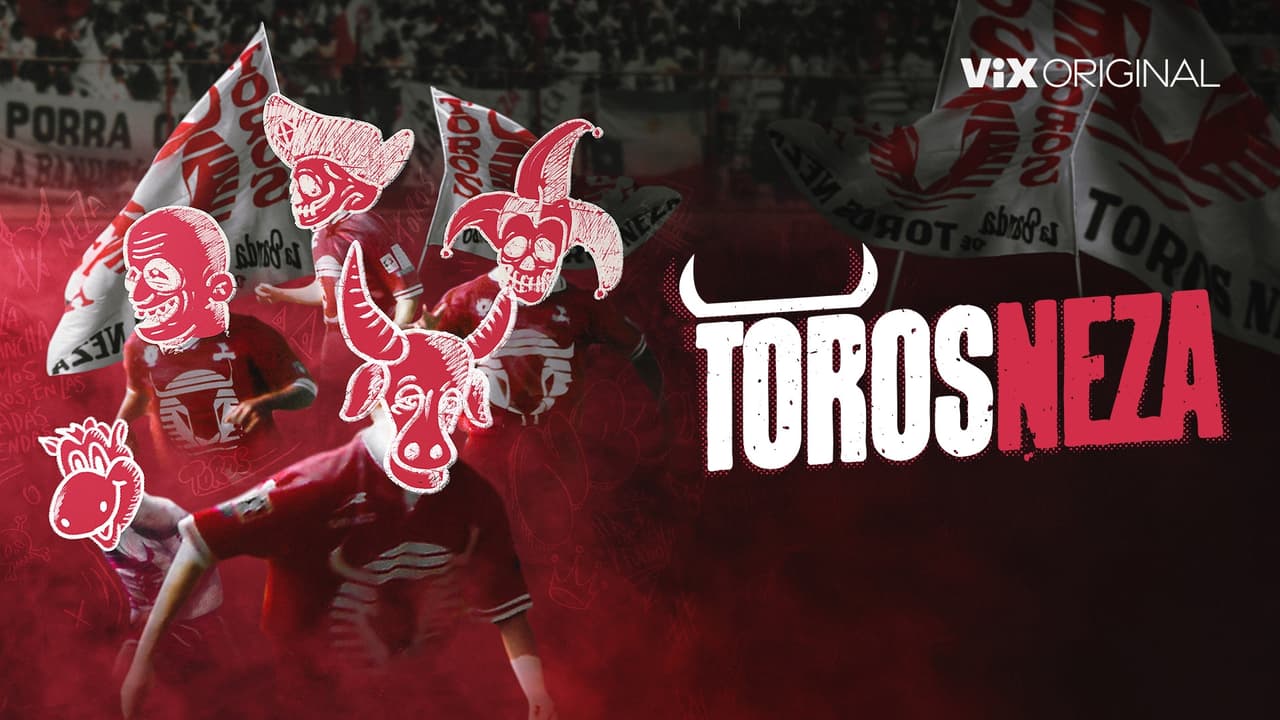 Toros Neza: una docu serie sobre el irreverente equipo que marcó la historia del futbol