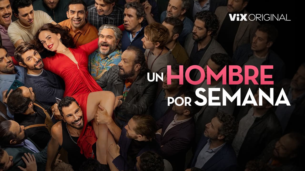 Película Un Hombre por Semana ya disponible en ViX