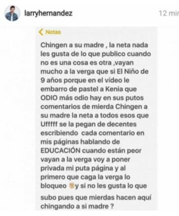 Éste es uno de los tantos textos que Larry respondió a sus 'seguidores' luego de que lo atacaron a él y a su hijo, después del pastelazo a su pareja.