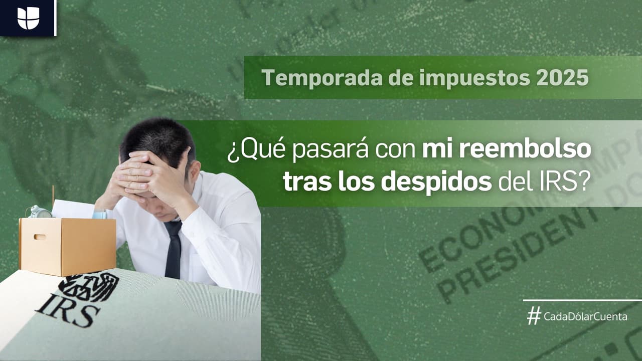 Despiden a miles de empleados del IRS: ¿Habrá retrasos en mi reembolso? Esto es lo que se sabe