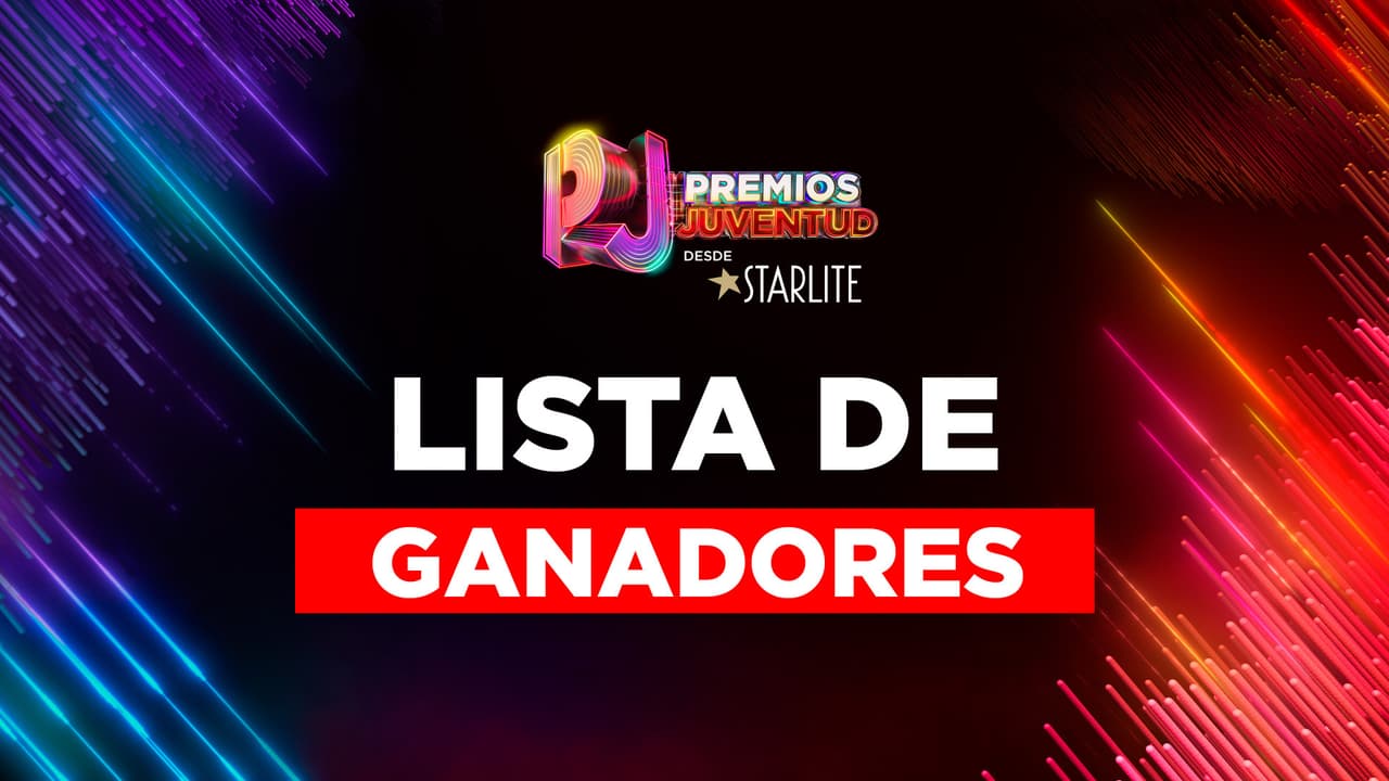 Ganadores de Premios Juventud 2026: la lista completa