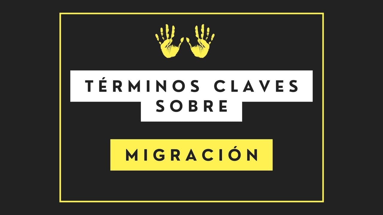 Conoce aquí los términos legales que te ayudarán a entender mejor tu proceso migratorio