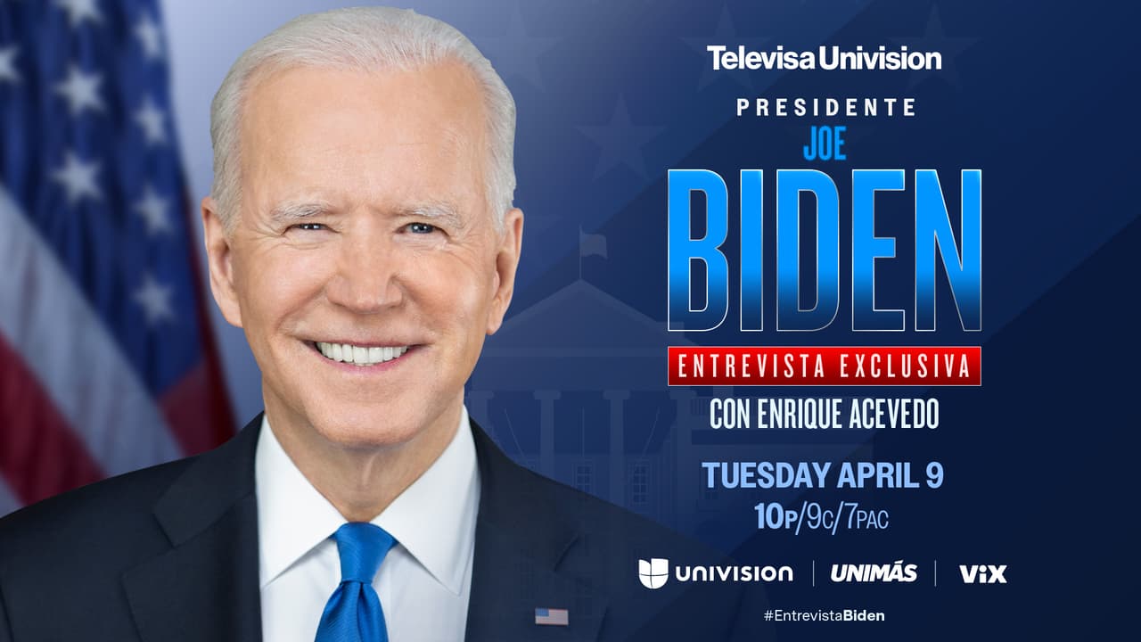 How to watch the exclusive interview with President Joe Biden on Univision