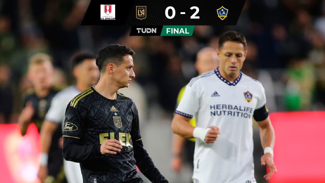 US Open Cup: LA Galaxy y Chicharito derrotan al LAFC para avanzar a cuartos de final