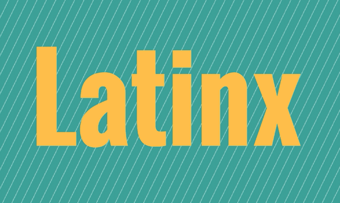 What the term ‘Latinx’ means