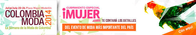 Julio viste el staff de iMujer para Colombiamoda 2014